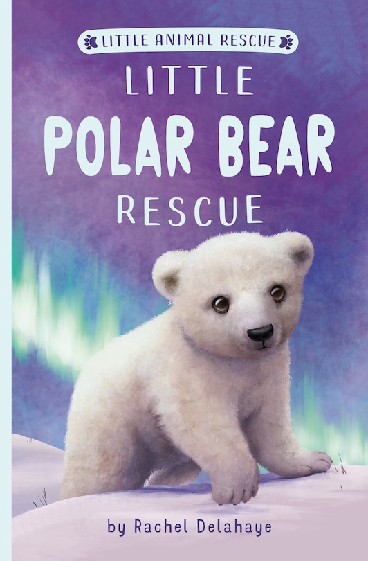 Front cover_Little Polar Bear Rescue