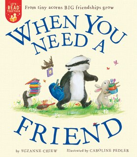Front cover_When You Need A Friend