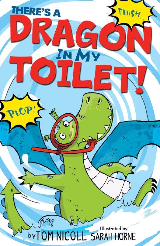 Couverture_There's A Dragon In My Toilet