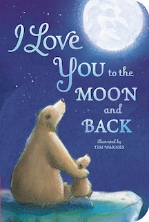 Front cover_I Love You To The Moon And Back