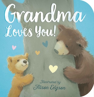 Front cover_Grandma Loves You!