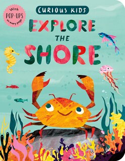 Front cover_Curious Kids: Explore The Shore