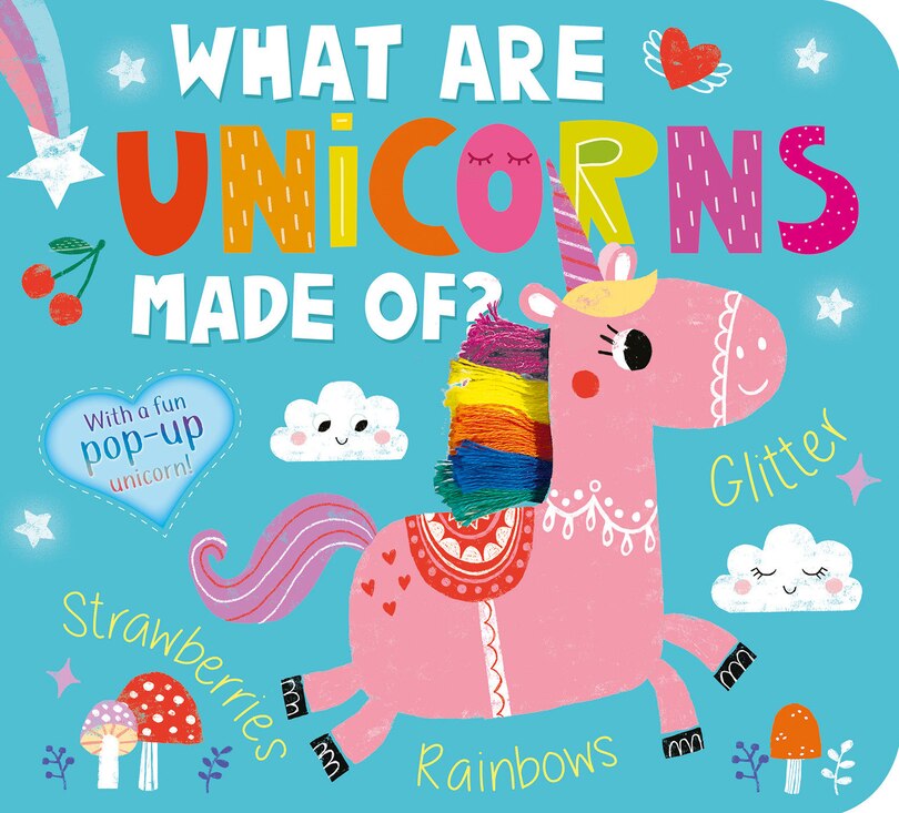 Front cover_What Are Unicorns Made Of?