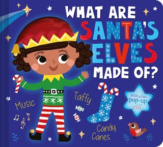 Front cover_What Are Santa's Elves Made Of?