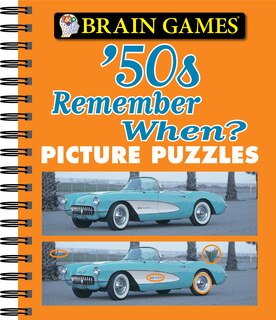Front cover_Brain Games - Picture Puzzles: '50s Remember When?