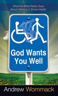 Front cover_God Wants You Well