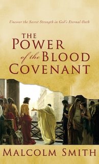 Couverture_The Power Of The Blood Covenant
