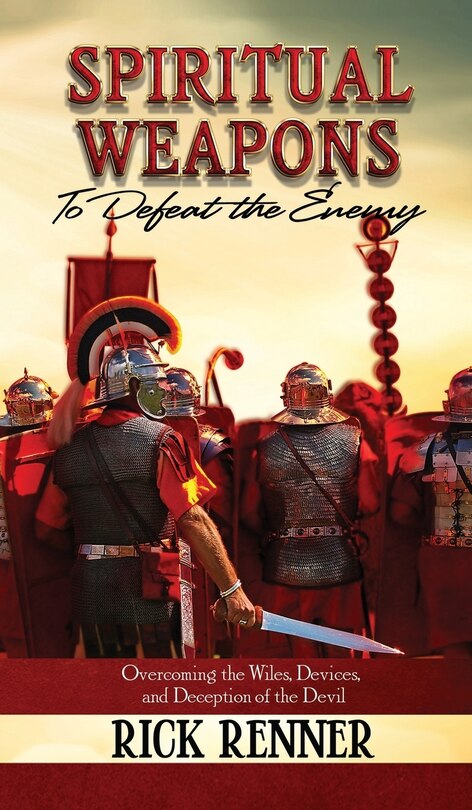 Front cover_Spiritual Weapons to Defeat the Enemy