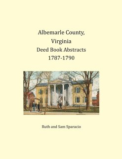 Couverture_Albemarle County, Virginia Deed Book Abstracts 1787-1790