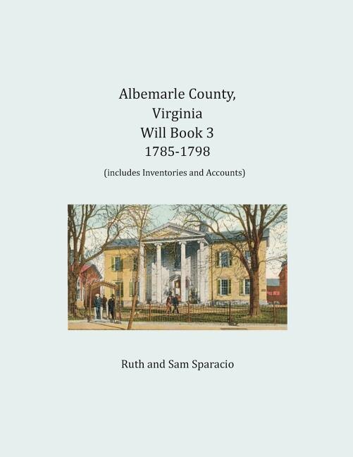 Front cover_Albemarle County, Virginia Will Book 3