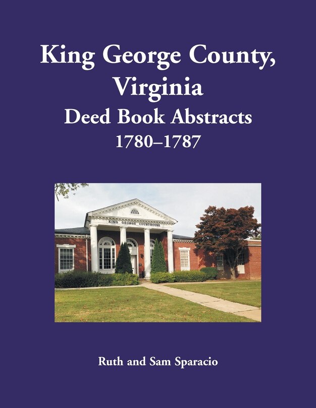 Couverture_King George County, Virginia Deed Book Abstracts 1780-1787