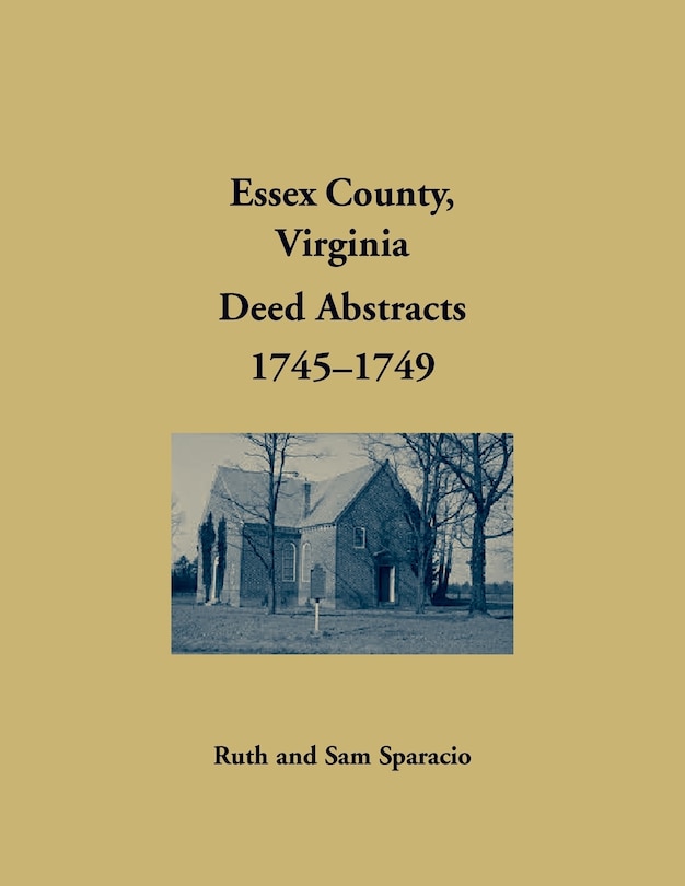 Couverture_Essex County, Virginia Deed Book Abstracts, 1745-1749