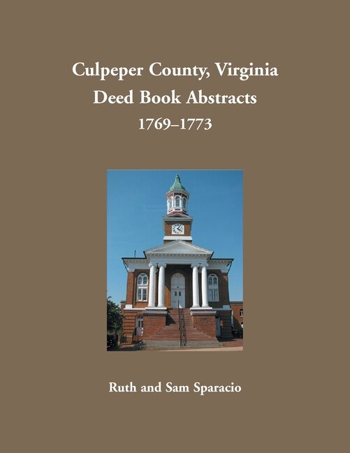 Couverture_Culpeper County, Virginia Deed Book Abstracts 1769-1773