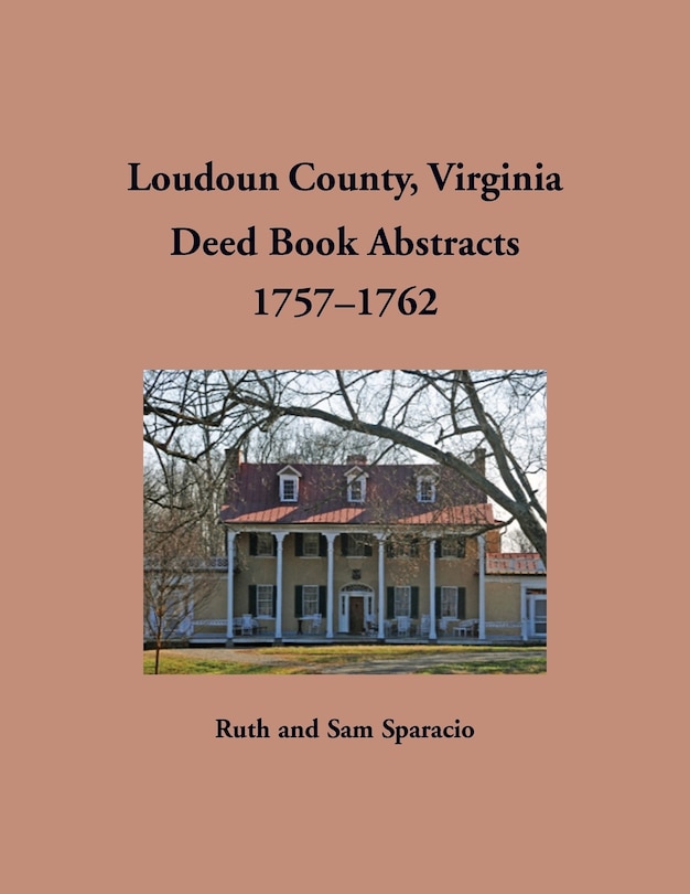 Couverture_Loudoun County, Virginia Deed Book Abstracts, 1757-1762