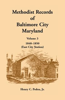 Couverture_Methodist Records of Baltimore City, Maryland