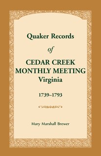 Front cover_Quaker Records of Cedar Creek Monthly Meeting