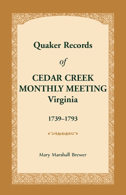 Front cover_Quaker Records of Cedar Creek Monthly Meeting