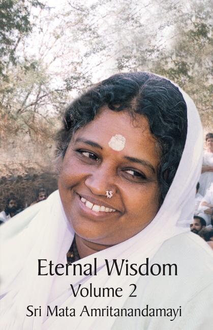 Eternal Wisdom: Upadeshamritam Volume 2