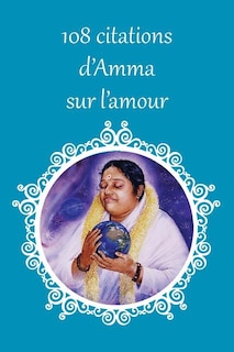 Front cover_108 citations d'Amma sur l'amour