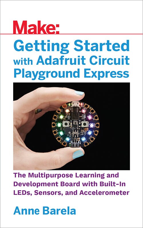 Front cover_Getting Started With Adafruit Circuit Playground Express