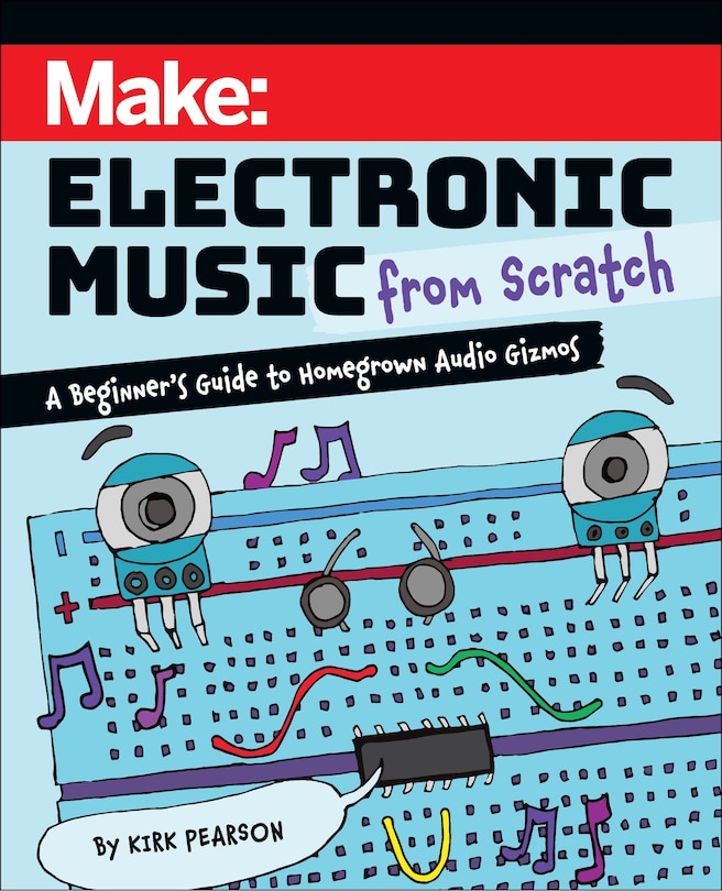 Couverture_Make: Electronic Music from Scratch