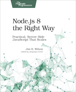 Front cover_Node.js 8 the Right Way