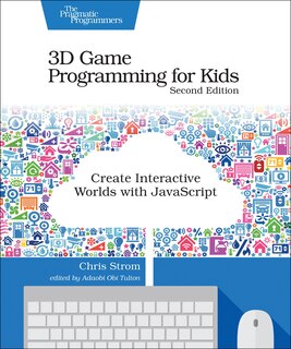 Front cover_3D Game Programming for Kids
