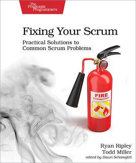 Front cover_Fixing Your Scrum