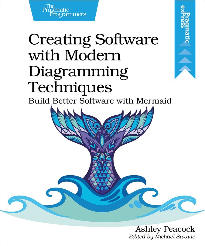 Front cover_Creating Software with Modern Diagramming Techniques