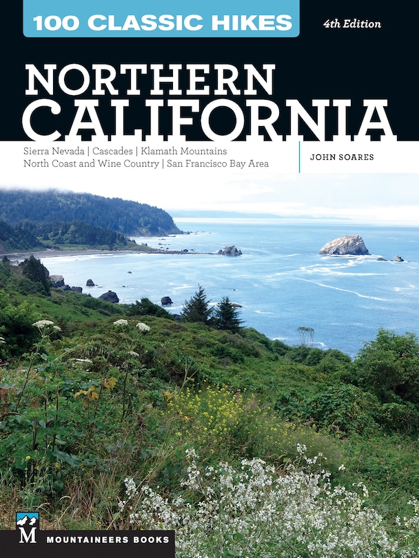 Front cover_100 Classic Hikes: Northern California