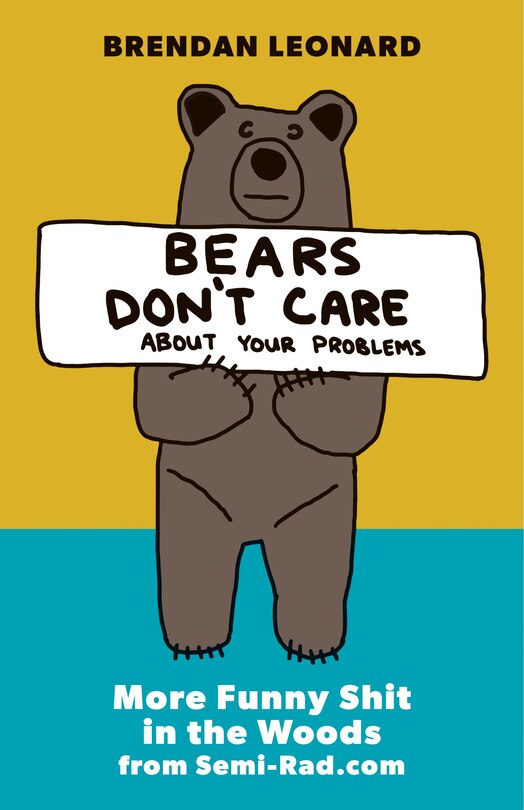 Front cover_Bears Don't Care About Your Problems