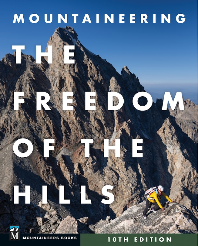 Couverture_Mountaineering: The Freedom of the Hills