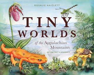 Couverture_Tiny Worlds of the Appalachian Mountains