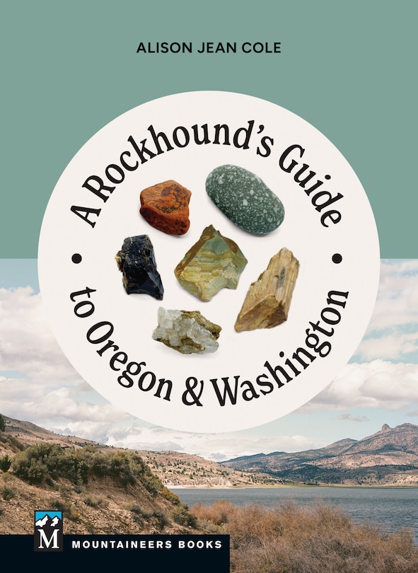 Couverture_A Rockhound's Guide to Oregon & Washington