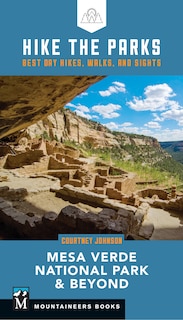 Couverture_Hike the Parks: Mesa Verde National Park & Beyond