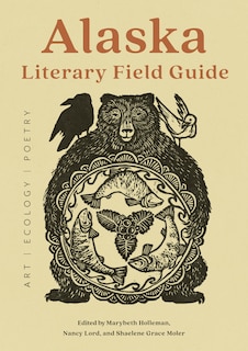 Front cover_Alaska Literary Field Guide