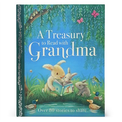 A Treasury To Read With Grandma