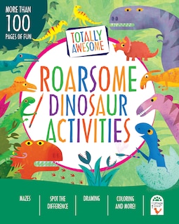 Couverture_Totally Awesome Roarsome Dinosaur Activities