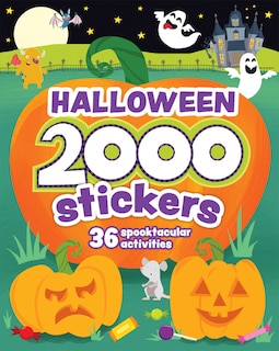 2000 Stickers Halloween Activity Book: 36 Spooktacular Activities!