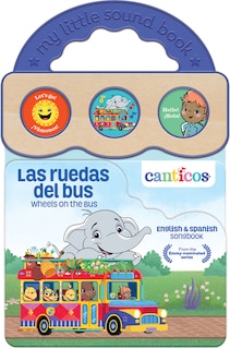 Front cover_Canticos Las ruedas del bus / Wheels on the Bus (Bilingual)