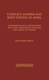 Front cover_Conflict, Gender, And Body Politic In Nepal