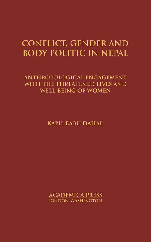 Front cover_Conflict, Gender, And Body Politic In Nepal