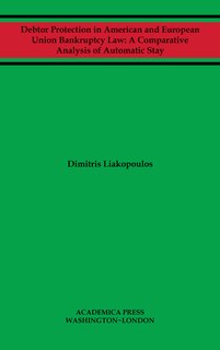 Couverture_Debtor Protection In American And European Union Bankruptcy Law