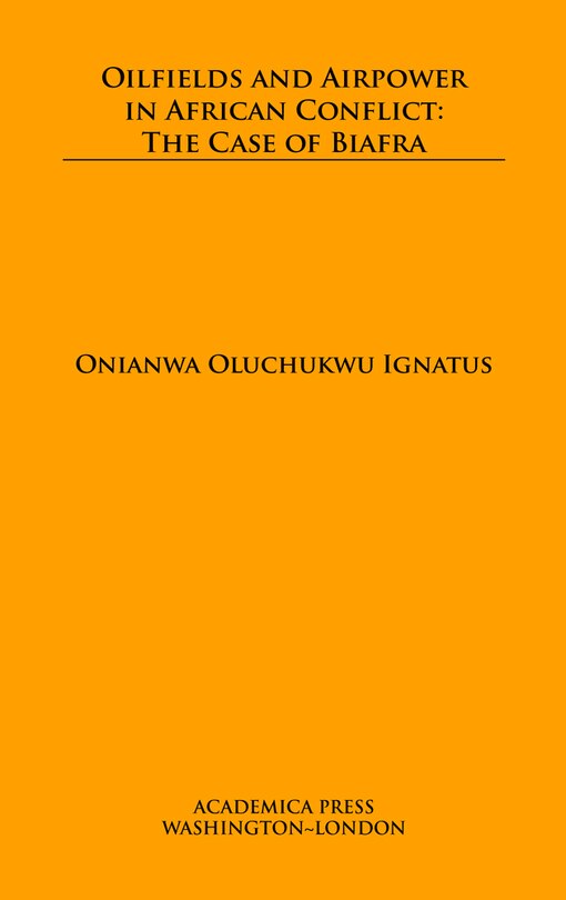 Couverture_Oilfields And Airpower In African Conflict