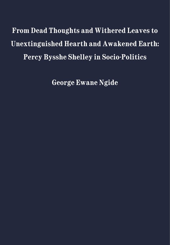 Couverture_From Dead Thoughts and Withered Leaves To Unextinguished Hearth and Awakened Earth