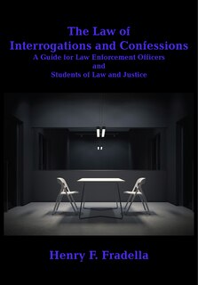 Front cover_The Law of Interrogations and Confessions