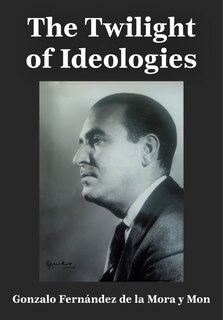 Couverture_The Twilight of Ideologies