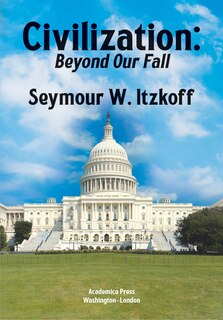 Couverture_Civilization, Beyond Our Fall