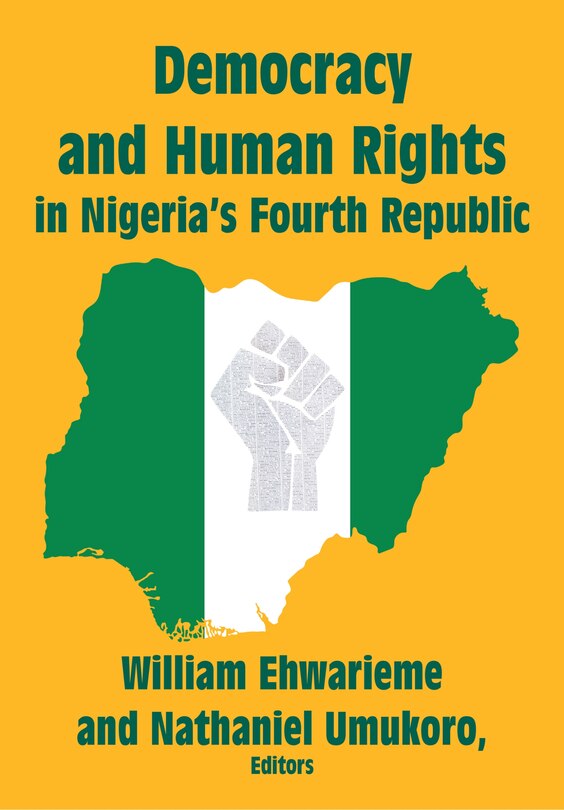 Couverture_Democracy and Human Rights in Nigeria&rsquo;s Fourth Republic