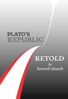 Front cover_Plato&rsquo;s Republic Retold